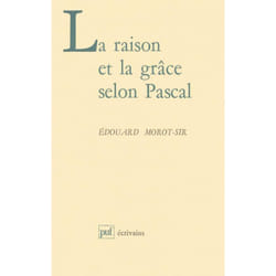 ISBN La raison et la grâce selon Pascal livre philosophie Français
