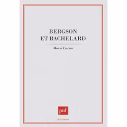 ISBN Bergson et Bachelard, Français, 128 pages