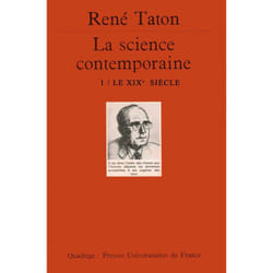 La science contemporaine. Volume 1 - Le XIXe siècle (Broché)