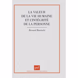 ISBN L'intégrité de la personne et la valeur de la vie humaine, philosophie, Français, 320 pages