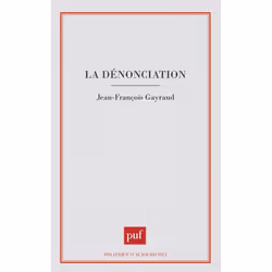 ISBN La dénonciation, Loi, Français, 288 pages