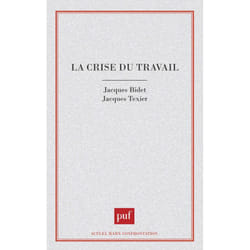 ISBN La crise du travail livre Économie Français