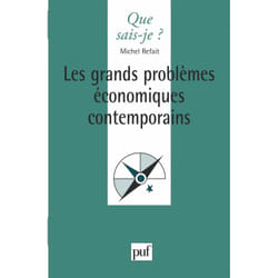 Les grands problèmes économiques contemporains
