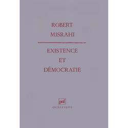 ISBN Existence et démocratie, philosophie, Français, 256 pages