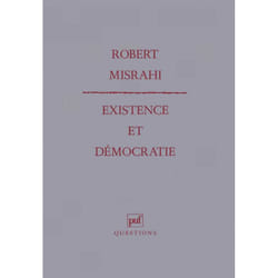Existence et démocratie (Broché)
