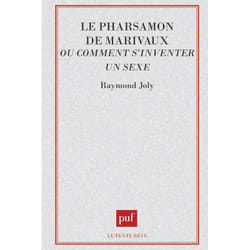 ISBN Le Pharsamon de marivaux ou comment s'inventer un sexe livre Littérature Français