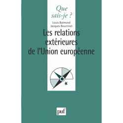 Les relations extérieures de l'Union européenne