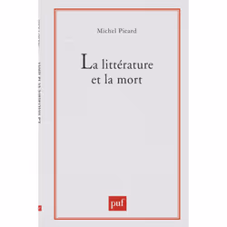 ISBN La Littérature et la mort, Littérature, Français, 200 pages