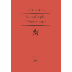 ISBN La philosophie herméneutique, philosophie, Français, 264 pages