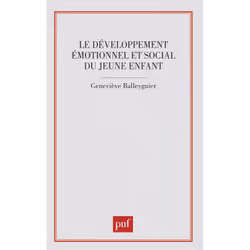ISBN Le développement émotionnel et social du jeune enfant, Psychologie, Français, 368 pages