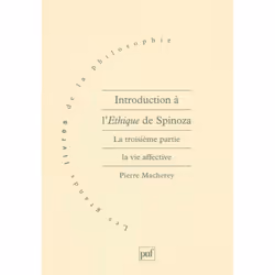 ISBN Introduction à l'Éthique de Spinoza. 3e partie, philosophie, Français, 424 pages