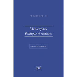 ISBN Montesquieu. Politique et richesses livre philosophie Français