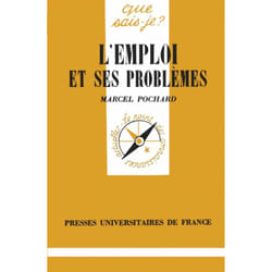 L'emploi et ses problèmes