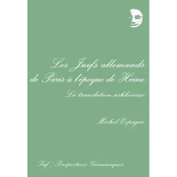 ISBN Les juifs allemands de Paris à l'époque de Heine, Littérature, Français, 264 pages