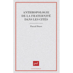 ISBN Anthropologie de la fraternité dans les cités livre Education Français