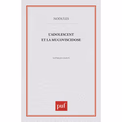 ISBN L'adolescent et la mucoviscidose, Psychologie, Français, 112 pages