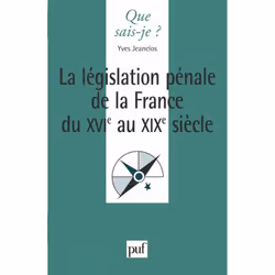 ISBN La législation pénale de la France du XVIe siècle, politique, Français, 128 pages