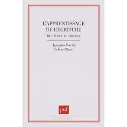 ISBN L'apprentissage de l'écriture de l'école au collège, Education, Français, 240 pages