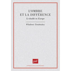 ISBN L'ombre et la différence. Le double en Europe livre Littérature Français