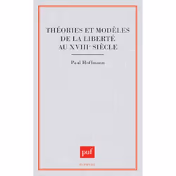 ISBN Théories et modèles de la liberté au XVIIIe siècle