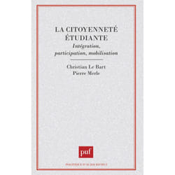ISBN La citoyenneté étudiante. Intégration, participation, mobilisation livre Education Français