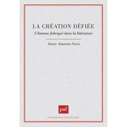 ISBN La création déifiée. L'homme fabriqué dans la littérature