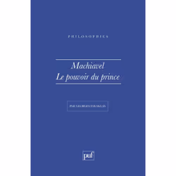 ISBN Machiavel. Le pouvoir du Prince, philosophie, Français, 128 pages
