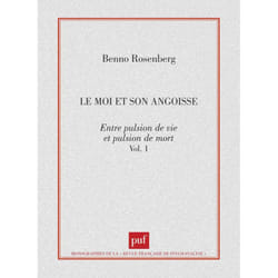 ISBN Le moi et son angoisse. Entre pulsion de vie et pulsion de mort