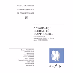 ISBN Angoisses : pluralité d'approches. Volume 2, Psychologie, Français, 160 pages