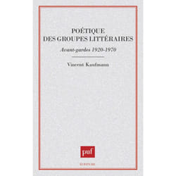 ISBN Poétique des groupes littéraires, avant-gardes 1920-1970 livre Littérature Français