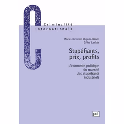 ISBN Stupéfiants, prix, profits, Loi, Français, 256 pages