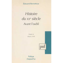 ISBN Histoire du XXe siècle. Tome 3 : Avant l'oubli