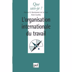 ISBN L'organisation internationale du travail, politique, Français, 128 pages