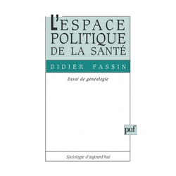ISBN L'espace politique de la santé. Essai de généalogie livre Littérature scientifique Français