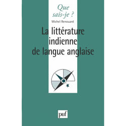 La littérature indienne de langue anglaise