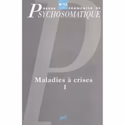 ISBN Rev. fr. de psychosomatique 1997, n° 12, Psychologie, Français, 224 pages