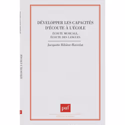 ISBN Développer les capacités d'écoute à l'école, Education, Français, 224 pages