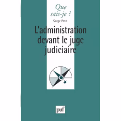 ISBN L'administration devant le juge judiciaire, politique, Français, 128 pages