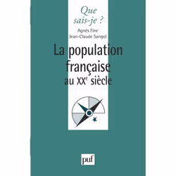 ISBN La population française au XXe siècle, Education, Français, 128 pages