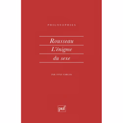 ISBN Rousseau. L'enigme du sexe, philosophie, Français, 128 pages