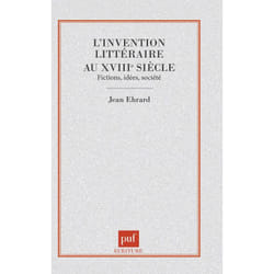 ISBN L'Invention littéraire au xvIIIe siècle : fictions, idées, société livre Littérature Français