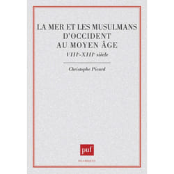 ISBN La mer et les musulmans d'Occident au Moyen-Âge livre histoire Français