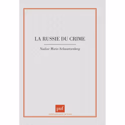 ISBN La Russie du crime, histoire, Français, 200 pages