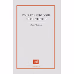ISBN Pour une pédagogie de l'ouverture, Education, Français, 160 pages
