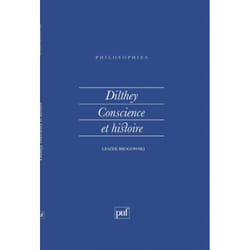 Dilthey, conscience et histoire (Broché)