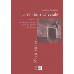 ISBN La relation carcérale livre Education Français