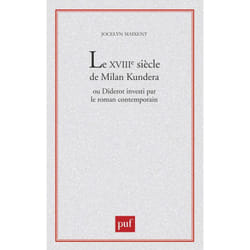 ISBN XVIIIIe siècle de Milan Kundera ou Diderot investi par le roman contemporain livre Littérature Français