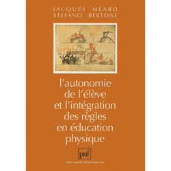 ISBN L'autonomie de l'élève et l'intégration des règles en éducation physique livre Education Français