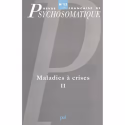ISBN Rev. fr. de psychosomatique 1998, n° 13, Psychologie, Français, 224 pages