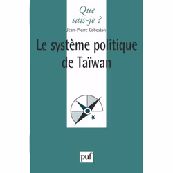 ISBN Le système politique de Taïwan, politique, Français, 128 pages